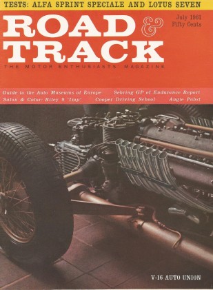 ROAD & TRACK 1961 JULY - OLD YALLER, AUGIE, LOTUS 7